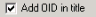 OID in Titles
